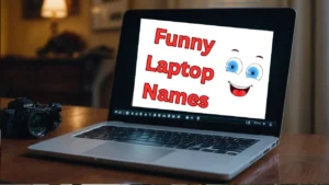 Funny Laptop Names